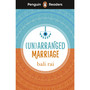 Penguin Readers Level 5: (Un)arranged Marriage (ELT Graded Reader) - ISBN 9780241636862