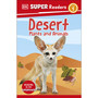DK Super Readers Level 1 Desert Plants and Animals - ISBN 9780241599396