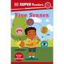 DK Super Readers Pre-Level Five Senses - ISBN 9780241603260