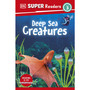 DK Super Readers Level 3 Deep-Sea Creatures - ISBN 9780241602164