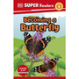 DK Super Readers Level 1 Becoming a Butterfly - ISBN 9780241602959