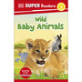 DK Super Readers Level 2 Wild Baby Animals - ISBN 9780241600634
