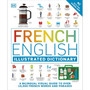 French English Illustrated Dictionary - ISBN 9780241601471