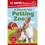 DK Super Readers Pre-Level A Day at the Petting Zoo - ISBN 9780241592144