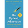 The Dyslexic Advantage (New Edition) - ISBN 9781788179263