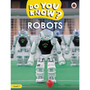 Do You Know? Level 1 – Robots - ISBN 9780241559451