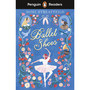 Penguin Readers Level 2: Ballet Shoes (ELT Graded Reader) - ISBN 9780241520659