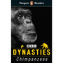 Penguin Readers Level 3: Dynasties: Chimpanzees (ELT Graded Reader) - ISBN 9780241469460