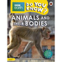 Do You Know? Level 1 – BBC Earth Animals and Their Bodies - ISBN 9780241355831