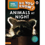 Do You Know? Level 2 – BBC Earth Animals at Night - ISBN 9780241355824