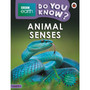 Do You Know? Level 3 – BBC Earth Animal Senses - ISBN 9780241355770