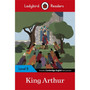 Ladybird Readers Level 6 - King Arthur (ELT Graded Reader) - ISBN 9780241401965