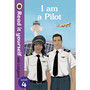 I am a Pilot: Read it yourself with Ladybird Level 4 - ISBN 9780241361122