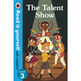 The Talent Show – Read It Yourself with Ladybird Level 3 - ISBN 9780241275566