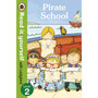 Pirate School - Read it yourself with Ladybird - ISBN 9780718194697