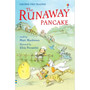 The Runaway Pancake - ISBN 9780746070529