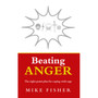 Beating Anger - ISBN 9781844135646