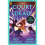 From the World of Percy Jackson: The Court of the Dead (The Nico Di Angelo Adventures) - ISBN 9780241731420