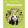 Eyewonder Mammals - ISBN 9780241801833