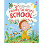 I'm (Almost) Ready to Start School - ISBN 9781805316855