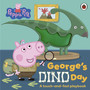 Peppa Pig: George’s Dino Day - ISBN 9780241782194