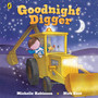 Goodnight Digger (Board Book) - ISBN 9780241775592