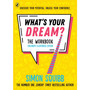 What's Your Dream? The Workbook - ISBN 9780241798140