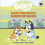 Bluey: Bluey and Bingo's Book of Bugs - ISBN 9780241780497