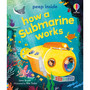 Peep Inside How a Submarine Works - ISBN 9781835409152