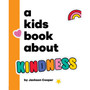 A Kids Book About Kindness - ISBN 9780241726020