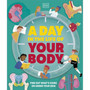 A Day in the Life of Your Body - ISBN 9780241683194