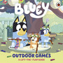 Bluey: Outdoor Games - ISBN 9780241728765