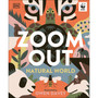 Zoom Out Natural World - ISBN 9780241729410