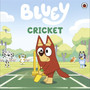 Bluey: Cricket - ISBN 9780241728536