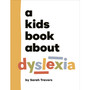A Kids Book About Dyslexia - ISBN 9780241743805