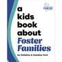 A Kids Book About Foster Families - ISBN 9780241743829