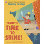 Tommy’s Time to Shine - ISBN 9780241674864