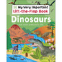 My Very Important Lift-the-Flap Book: Dinosaurs and Other Prehistoric Life - ISBN 9780241686713