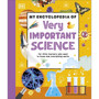 My Encyclopedia of Very Important Science - ISBN 9780241675656