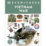 Eyewitness Vietnam War - ISBN 9780241725856