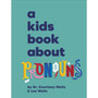 A Kids Book About Pronouns - ISBN 9780241743577