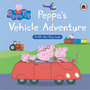 Peppa Pig: Peppa’s Vehicle Adventure - ISBN 9780241666043