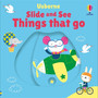 Slide and See Things That Go - ISBN 9781805076773