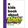 A Kids Book About ADHD - ISBN 9780241725917