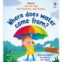 First Questions and Answers: Where does water come from? - ISBN 9781474998437