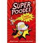 Superpoodle and the Mega Blaster - ISBN 9781805073659