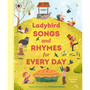 Ladybird Songs and Rhymes for Every Day - ISBN 9780241671429