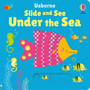 Slide and See Under the Sea - ISBN 9781805076735