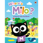 Milo: Where's Milo?: A Search-and-Find Book - ISBN 9780241666760
