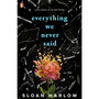Everything We Never Said - ISBN 9780241702598